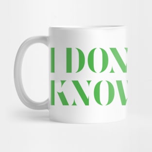 I don't know her Mariah Carey Quote T-Shirt Mug